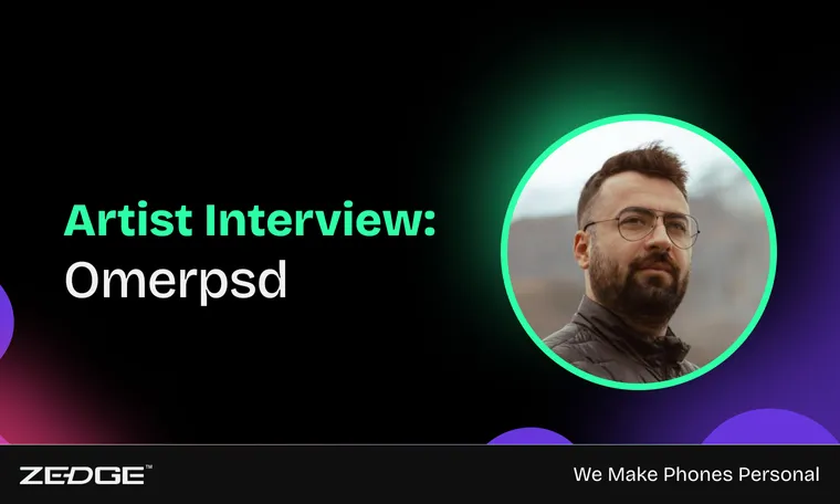 Zedge Premium Artist Interview: Omerpsd