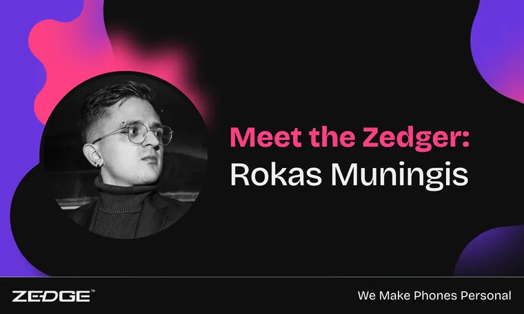 Meet the Zedger: Rokas Muningis